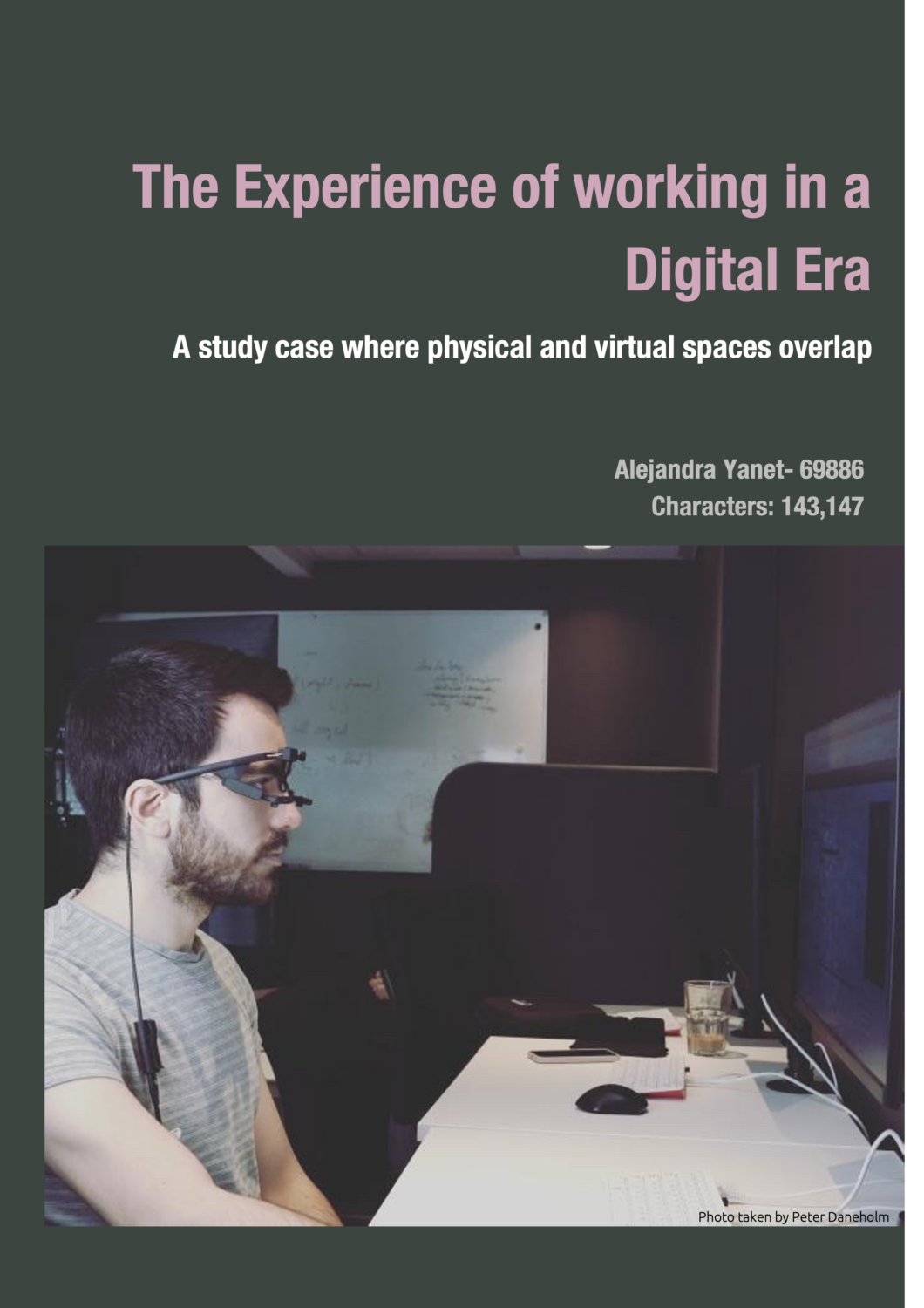 The Experience of working in a digital